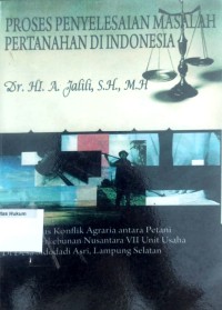 Proses Penyelesaian Masalah Pertanahan Di Indonesia