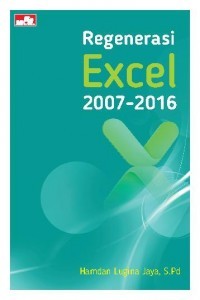 Regenerasi Excel 2007-2016 (SISTEM INFORMASI)