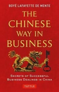 The Chinese way in business