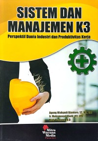 Sistem dan Manajemen K3