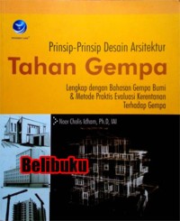 Prinsip - Prinsip Desain Arsitektur Tahan Gempa