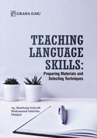 (E-BOOK) Teaching Language Skills; Preparing Materials and Selecting Techniques