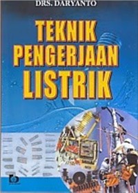 (TEKNIK MESIN) Teknik Pengerjaan Listrik