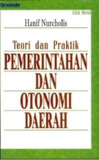 Image of (PASCA) Teori dan Praktik Pemerintahan dan Otonomi Daerah