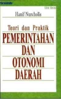 (PASCA) Teori dan Praktik Pemerintahan dan Otonomi Daerah