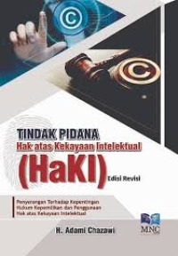 Tindak Pidana Hak Atas Kekayaan Intelektual (HAKI) edisi revisi