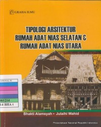 Tipologi arsitektur rumah adat Nias Selatan & rumah adat Nias Utara