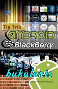 Tip trik android dan blackberry