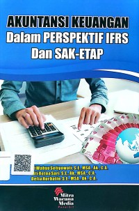 Akuntansi keuangan dalam perspektif IFRS dan SAK-ETAP