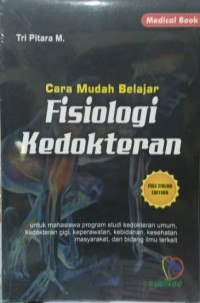 Cara mudah belajar fisiologi kedokteran