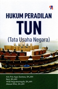 Image of Hukum Peradilan TUN (Tata Usaha Negara)